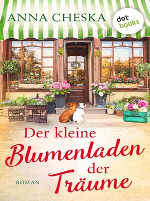 cover image of Der kleine Blumenladen der Träume